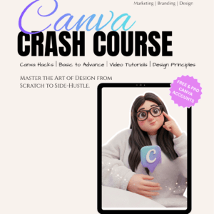 Canva Crash Course - Basic to Advance